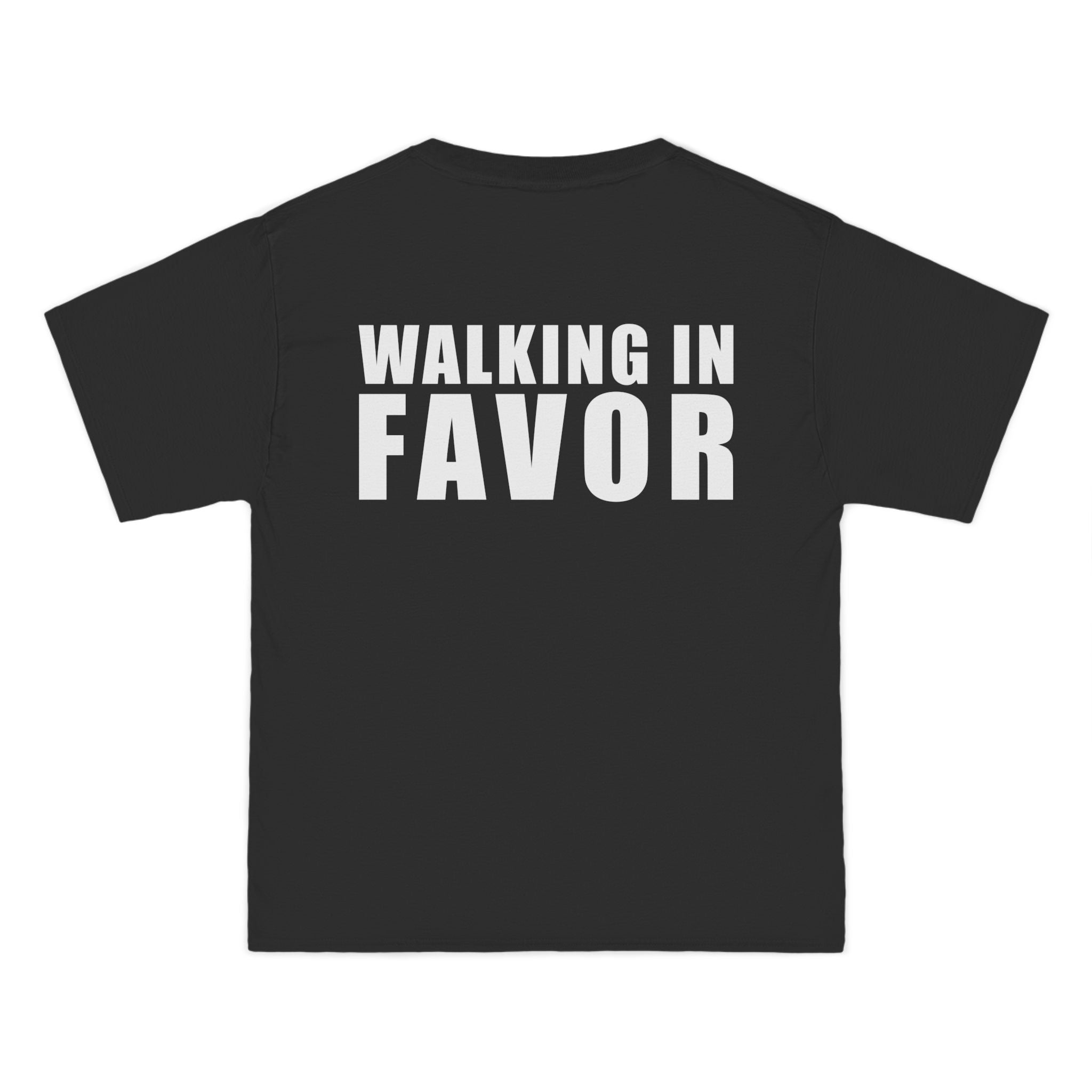 WALKING IN FAVOR T-Shirt (White Text) (Standard Size)